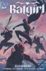 BATGIRL VOL 02 BLOODLINES TP [9781799506089]